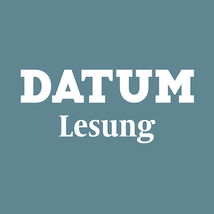 DATUM Lesung